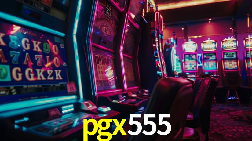 Descubra o Mundo do Cassino Online com pgx555